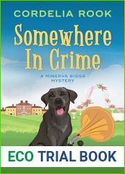 Somewhere in Crime (A Minerva Biggs Mystery Book 5)