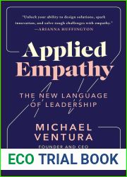 Applied Empathy: The New Language of Leadership