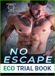 No Escape : Hunter|s Guild: Elite Bounty Services