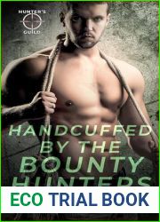 Handcuffed by the Bounty Hunters (Hunter|s Guild: Elite Bounty Services)
