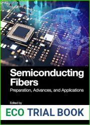 Semiconducting Fibers: Preparation, Advances, and Applications