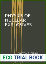 Physics of Nuclear Explosives