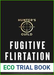 Fugitive Flirtation