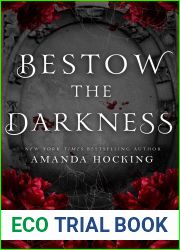 Bestow the Darkness