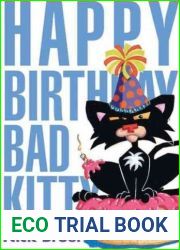 Happy Birthday, Bad Kitty by Nick Bruel