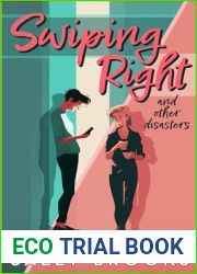 Swiping Right (and other disasters)