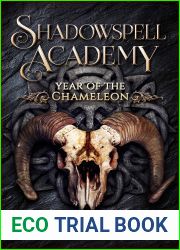 Year of the Chameleon 2 (Shadowspell Academy, #5)