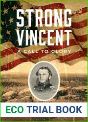 Strong Vincent: A Call to Glory