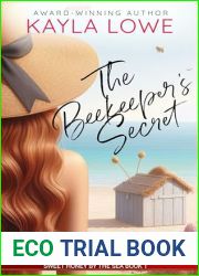 The Beekeeper|s Secret: A Heartwarming Beach Read (Sweet Honey by the Sea Book 1)