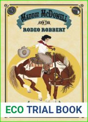 Maddie McDowell and the Rodeo Robbery