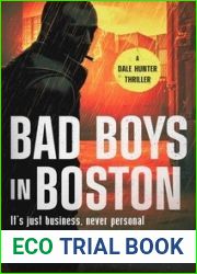 BAD BOYS IN BOSTON (Dale Hunter Series, #4)