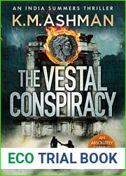 The Vestal Conspiracy (India Summers Mysteries #1)