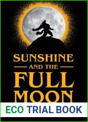Sunshine and the Full Moon