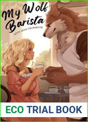 My Wolf Barista (Coffee House for Monsters #1)
