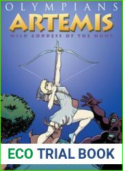 Artemis: Wild Goddess of the Hunt (Olympians, #9)