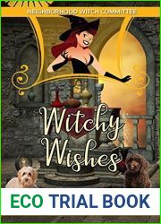 Witchy Wishes (The Flummox Sisters Book 7)