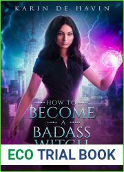 How to Become a Badass Witch (The Book of Brooklyn #3)