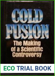 Cold Fusion: The Making of a Scientific Controversy