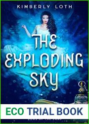 The Exploding Sky (Sons of the Sand Book #4)