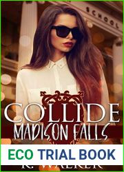 Collide (Madison Falls High, #1)