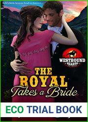 The Royal Takes a Bride (Westbound Hearts, #4)