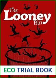 The Looney Bin