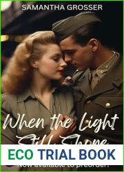 When the Light Still Shone (Echoes of War Book 3)
