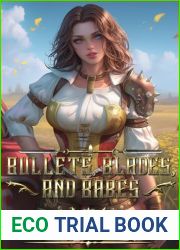 Bullets, Blades, And Babes