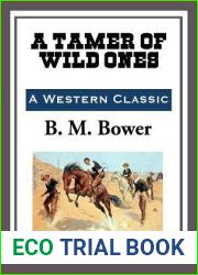 A Tamer of Wild Ones