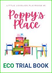 Poppy|s Place: Adorably Sweet and Steamy DDLG Contemporary Romance (Little Lovelies Playroom Book 1)