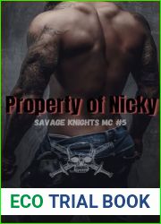 Property Of Nicky: Savage Knights MC