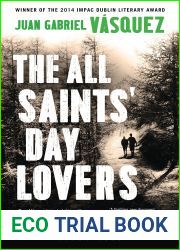 The All Saints| Day Lovers by Juan Gabriel Vasquez (21-May-2015) Hardcover