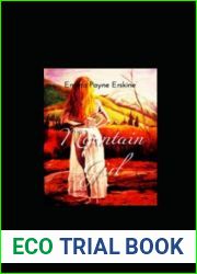 The Mountain Girl Emma Payne Erskine Annotated