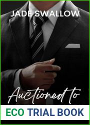 Auctioned to Billionaire Daddy (Forbidden Daddies)