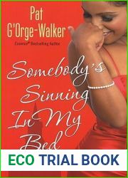 Somebody|s Sinning In My Bed