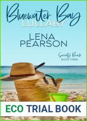 Bluewater Bay Lullaby (Serenity Beach Series Book 3)