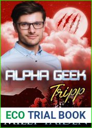 Alpha Geek: Tripp