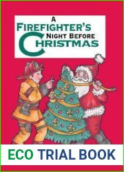 A Firefighter|s Night Before Christmas