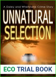 Unnatural Selection (The Daley and Whetstone Crime Stories Book 3)