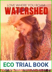 Watershed (Love Where You Roam #1)