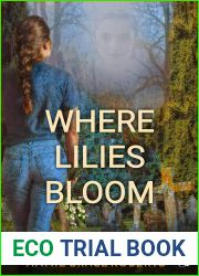 Where Lilies Bloom (A Lily Deene Novel Book 1)