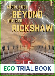 Misplaced Beyond the Red Rickshaw