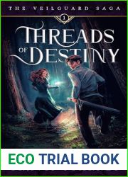 Threads of Destiny (The Veilguard Saga Book 1)