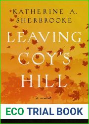Leaving Coy|s Hill