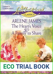 The Heart|s Voice and A Family to Share: An Anthology (Steeple Hill Love Inspired Classics)