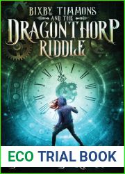 Bixby Timmons and the Dragonthorp Riddle