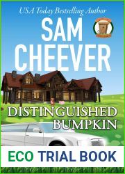 Distinguished Bumpkin: Page-Turning Cozy With Fun and Fabulous Fur Babies (Country Cousin Mysteries Book 9)