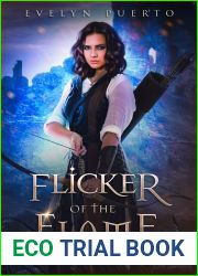 Flicker of the Flame: A YA Epic Fantasy (The Outlawed Myth Book 2)