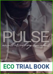 Pulse: An All Or Nothing Love Affair