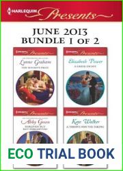 Harlequin Presents June 2013 - Bundle 1 of 2: The Sheikh|s Prize Forgiven But Not Forgotten? A Greek Escape A Throne for the Taking